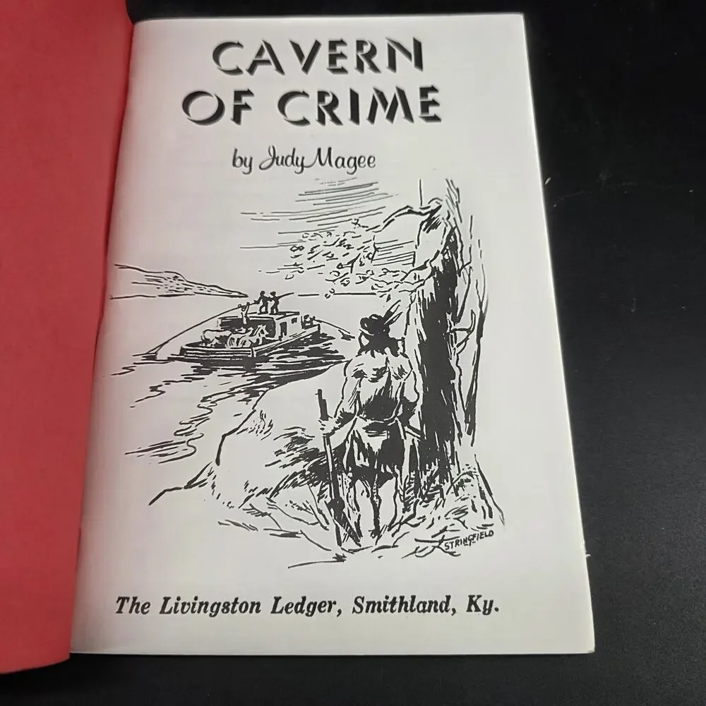 Cavern of Crime by Judy Magee 1973 First Edition Pamphlet Smithland KY True